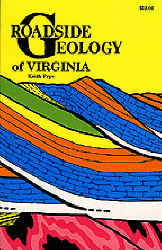 ROADSIDE GEOLOGY OF VIRGINIA. 